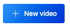 New Video Button
